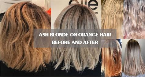 ash blonde on orange hair|More.